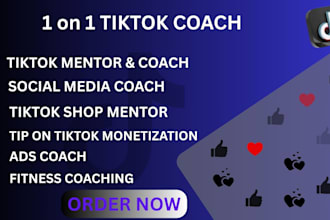 be your tiktok coach for growth tiktok monetization tiktok shop sales boost