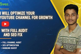optimize your youtube channel with full audit and SEO fixes