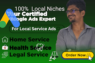 do google local service ads for home   health and legal business