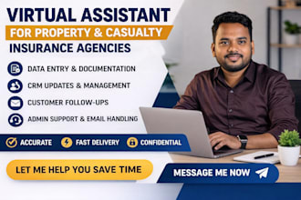 be a virtual assistant for property and casualty insurance agency