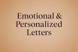 write heartfelt emotional message or letter