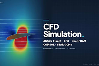 do cfd and thermal analysis in ansys, openfoam, comsol and star ccm