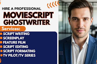 ghostwrite screenplay movie script as a pro screenwriter and scriptwriter