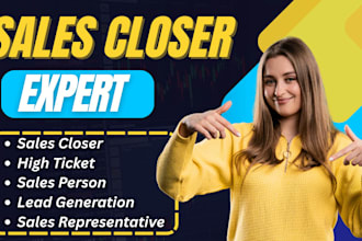 be your high ticket sales closer sales representative salesperson sales agents