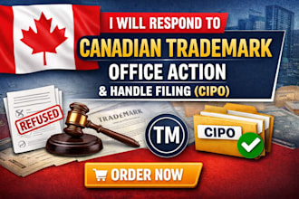 canadian trademark cipo office action trademark response trademark filing