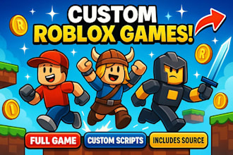 develop your custom roblox game with full scripting