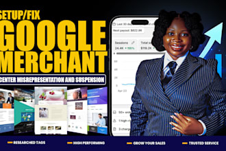 setup and fix google merchant suspension, and misrepresentation