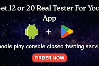 provide closed testing 12 testers 20 testers mobile app testing 12 testers