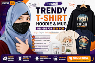 design trendy etsy pod t shirt, hoodie and mug designs