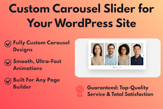 build a fully custom carousel slider for your wordpress site