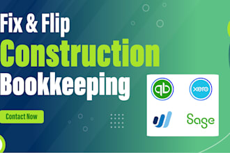 fix and flipping real estate accounting with construction bookkeeping