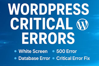fix wordpress critical error, white screen, 500 error in 1 hour