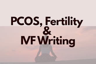 write pcos ivf fertility and women health articles