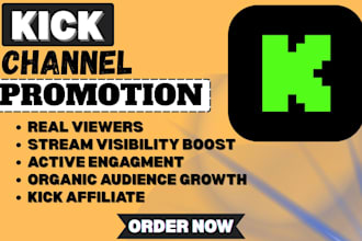 do organic kick promotion kick channel promotion for followers and viewers