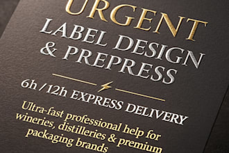 do urgent label design and prepress 6h or 12h express delivery