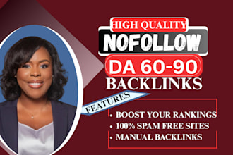 produce high quality da 60 to 90 nofollow SEO backlinks for pro link build