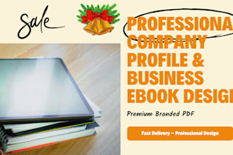 design a professional company profile, business ebook, or branded PDF document