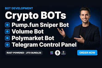 develop solana trading bot, sniper bot volume bot and pumpfun bot