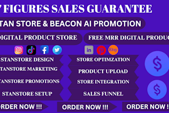 setup stanstore, beacons ai ,store marketing promotion for digital product sales