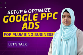 do high converting google PPC ads for plumbing business