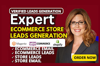 get ecommerce leads ecommerce email store leads generation store email