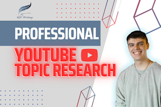provide topic research for your youtube video
