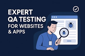 be QA engineer for your project