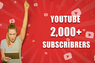 organically increase your youtube 2000 subscribers by real audience