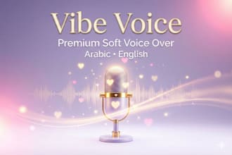 record a feminine, soft and emotional voice over in arabic or english