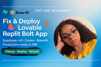 build, bug fix, deploy web app lovable replit base44 bolt supabase integrate