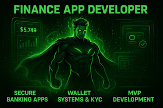 develop a secure finance banking mobile app with dashboard, wallet, kyc