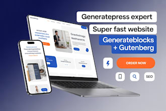 design a superfast generatepress website using generateblocks and gutenberg