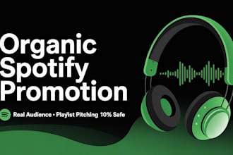 organic spotify music promotion, music promotion