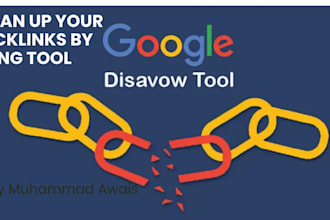 remove your backlinks by using disavow tool