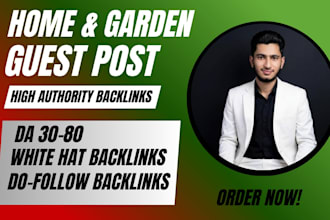 do home and garden guest post for strong SEO link building and ranking