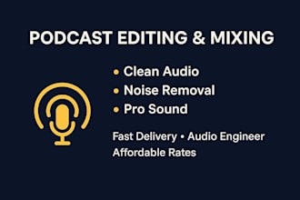 edit, clean, and mix your podcast with professional audio quality