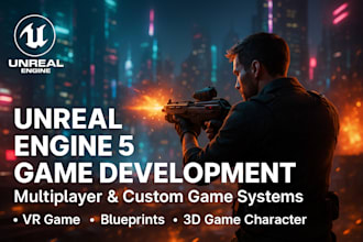 design expert unreal engine VR game developer, blueprints and 3d game character