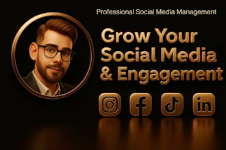 be professional social media management and growth