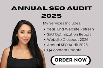 do annual audit 2025 year end website refresh q4 content update closeout 2025