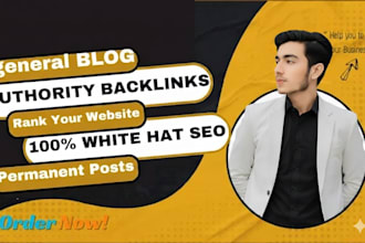 publish general blogs with high authority backlinks