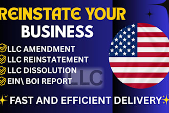reinstate your llc, file amendments, dissolution and business updates fast