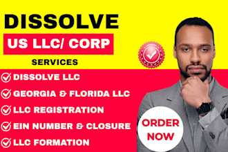 dissolve US llc dissolution, georgia, florida llc formation and ein registration