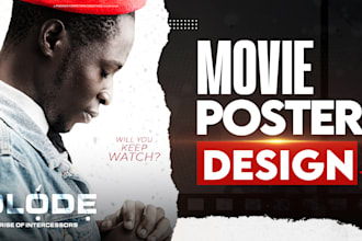 deliver a custom, professional movie or film poster design