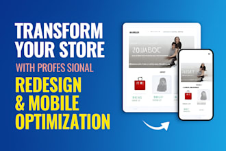 transform your store with professional redesign and mobile optimization