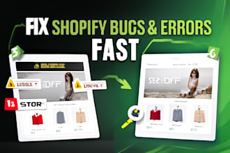 fix shopify bugs theme errors, and checkout issues fast