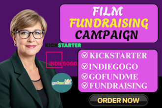do film and tv crowdfunding campaign creation and promotion kickstart indiegogo