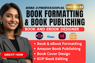 do book formatting, book publishing , KDP ebook editing and book design