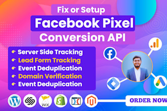 setup or fix facebook pixel, server side tracking, meta pixel and ga4