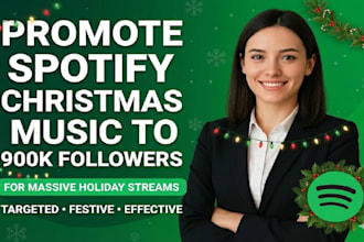 promote spotify christmas music to 900k spotify followers for streams