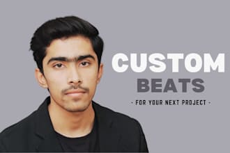 produce a custom beat for your song